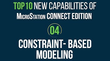 Top 10 MicroStation CONNECT Edition Features: #4 Constraint-based Modeling