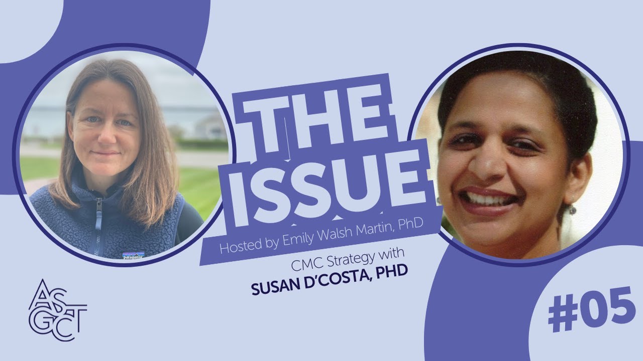 CMC Strategy with Susan D'Costa, PhD—The Issue
