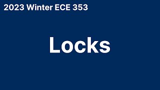 Locks (2023 Winter ECE 353)
