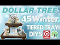 45 WINTER Tiered Tray DIYS & Finds! Dollar Tree DIY Ideas for a Winter Wonderland 2023