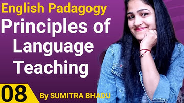 Target CTET-2020| Principles of language teaching |English Pedagogy by Sumitra Bhadu