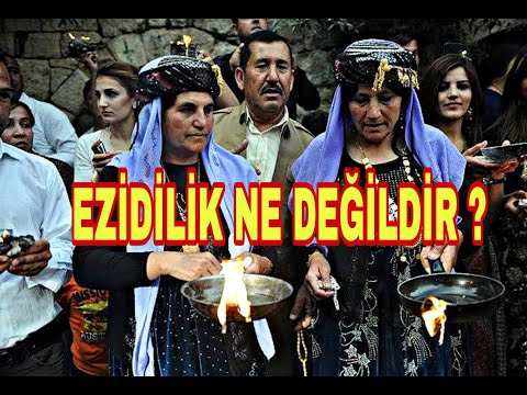 Ezidilik Ne Değildir ?