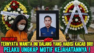 Download Lagu VIRAL❗ TERNYATA WANITA INI DALANG PEMBUNUHAN KEPALA CABANG BRI❗ DIPERINTAH OKNUM POLISI❓ MP3 Download Lagu VIRAL❗ TERNYATA WANITA INI DALANG PEMBUNUHAN KEPALA CABANG BRI❗ DIPERINTAH OKNUM POLISI❓ MP3