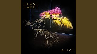 Video thumbnail of "Glass Caves - How I Feel"