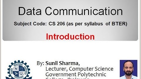 CS 206 Data Communication | Introduction |  By Sunil Sharma, GPC Jhalawar