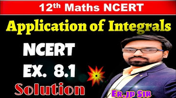 #1 12th Maths NCERT  chapter 8 Application of Integrals Exercise-8.1 solution