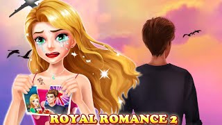 Royal romance 2 Secret Ex Lover - Android gameplay Movie apps free best Top Film Video Game Teenager screenshot 4