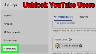 how to unblock youtube users - youtube -how to block and unblock a channel or user