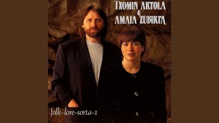 Video thumbnail of "Txomin Artola - Amodioa Zoin Den Zoroa"