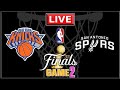 NBA Live! KNICKS vs SPURS ( Overtime ) | San Antonio vs New York | NBA FINALS | Game 2 | NBA 2K26