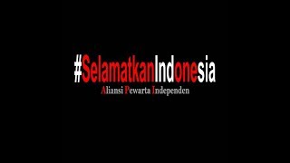 #SelamatkanIndonesia