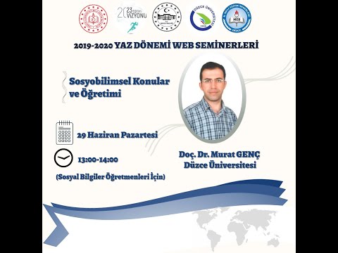 Düzce İl Milli Eğitim Müdürlüğü-Haziran Dönemi Webseminerleri-Sosyobilimsel Konular ve Öğretimi