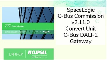 v2.11.0 Sep 2025: Convert Unit SpaceLogic C-Bus DALI-2 Gateway