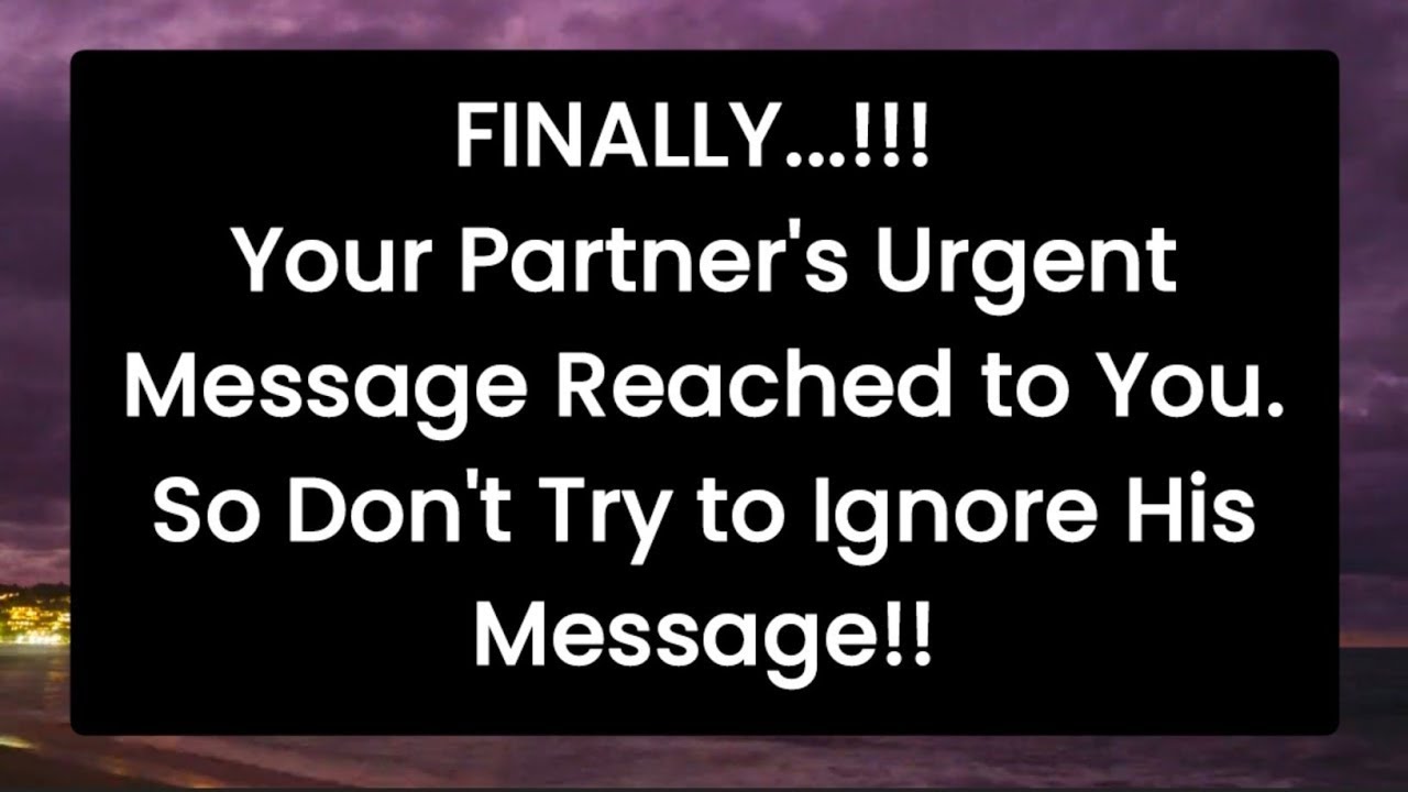 DM to DF | Your Partner's Urgent Message | 💥 Twin Flame Reading Today ...