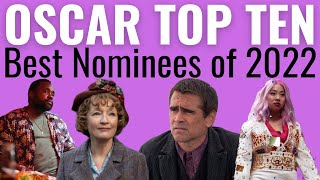 Top 10 Oscar Nominations of 2022