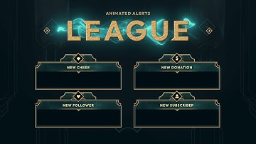 League of Legends Animated Alerts for Twitch, Youtube and Facebook Gaming