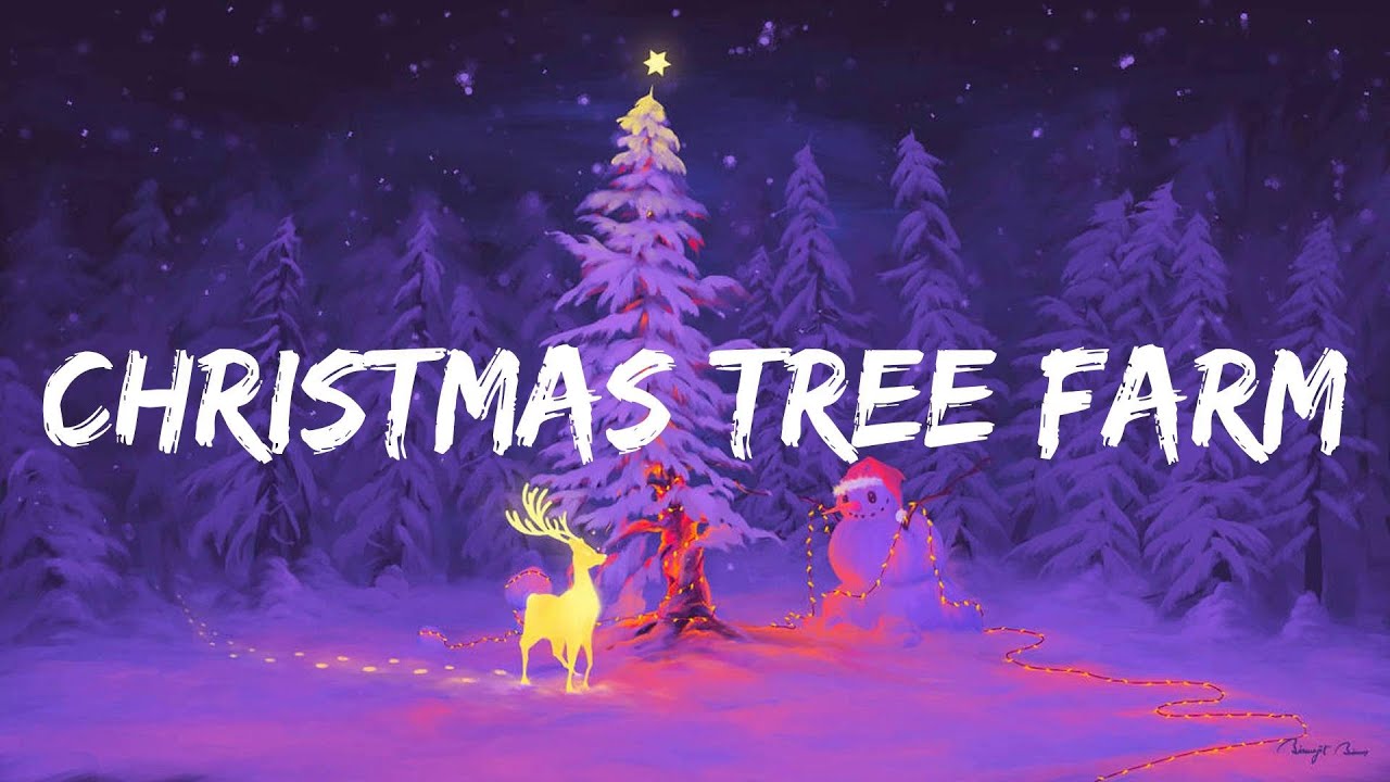 Taylor Swift Christmas Tree Farm (Lyrics) YouTube