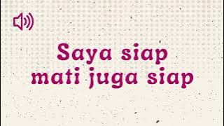 Saya Siap Mati Juga Siap - Sound Effect