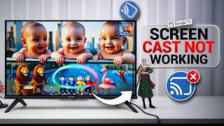 How to Fix Screen Cast Not Working on Google TV