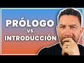 DIFERENCIAS entre PRÓLOGO e INTRODUCCIÓN