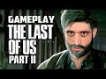 NOVO gameplay, The Last of Us 2, NOVOS INIMIGOS, habilidades e MAIS