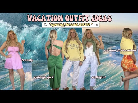 10+ VACATION outfit ideas *SPRING BREAK 2024*