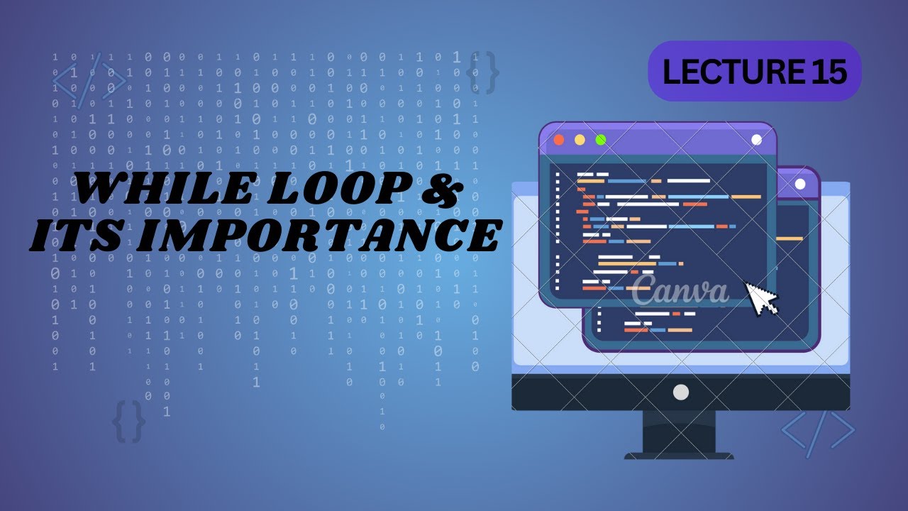 syntax of while loop in C++| where we use while loop | lecture 15 - YouTube