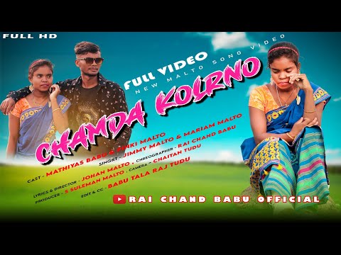 Chamda Kolrgno Mandwa Kolrgno New Superhit Malto Full Video 2021 Cast Mathias Rinki