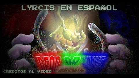 DEAD OR ALIVE MIDFOALIFIED // Lyrics En Español - BROKEN STRINGS CONCEPT // Lenop