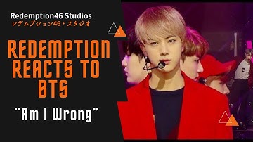 [BTS - Am I wrong] Comeback Stage | M COUNTDOWN (Redemption Reacts)