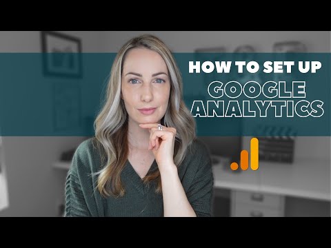 How to Set Up a Google Analytics Account | Add Google Analytics to Your Website