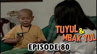 Tuyul Dan Mbak Yul Episode 80 Gara Gara Uang