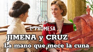 CRUZ y JIMENA tensión máxima entre ellas || #serie #spoiler #lapromesa