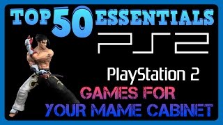 Top 50 PS2 games for your MAME Cabinet