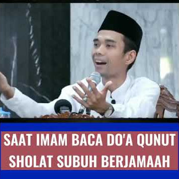 Saat Imam Membaca Doa Qunut | Ustadz Abdul Shomad