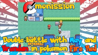 Double Battle with May & Brendan in Pokemon Fire Red - emonission