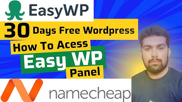 How To Access EasyWP Website On Namecheap | Free WordPress Hosting On Namecheap