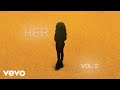 H.E.R. - Lights On (Audio)