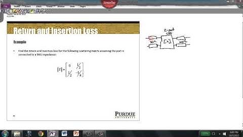 Topic 13 Part 3   Return Loss and Insertion Loss