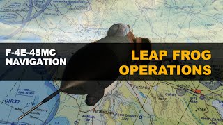 F-4E-45Mc - Leap Frog Operations Ins Navigation