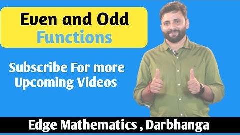 |Odd and Even Function| (Lecture- 6) By R KJHA Edge Mathematics | IIT-JEE & Boards Exam |