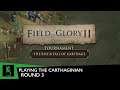 Field of Glory II - Tournament, Round 3 (Carthaginian) | Carthaginian vs. Roman Battle