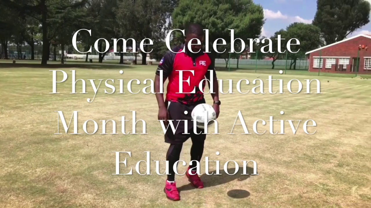 Physical Education Month - Active Education I Got Skills - YouTube