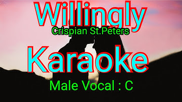 WILLINGLY-KARAOKE ( Crispian St.Peters )-Male Vocal/ Pria ( C )