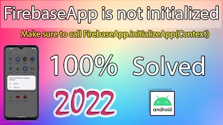 Default FirebaseApp is not initialized | FirebaseApp.initializeApp(Context) | 2022 | Code with Mohan