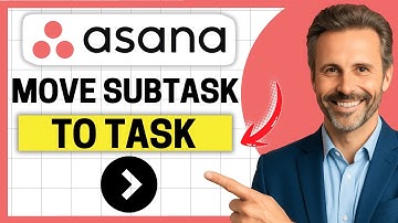 How to Move a Subtask to Another Task on Asana [Easy Guide]