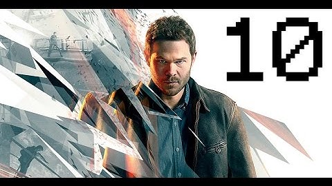 Quantum Break Part 10: Liam Burke