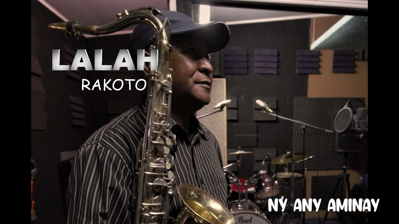 LALAH RAKOTORAHALAHY-NY ANY AMINAY