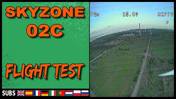 Skyzone 02C - DVR Flight Test
