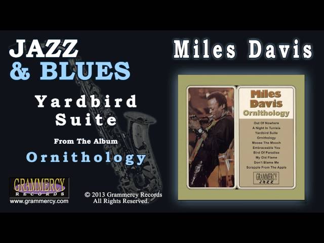 MILES DAVIS - YARDBIRD SUITE